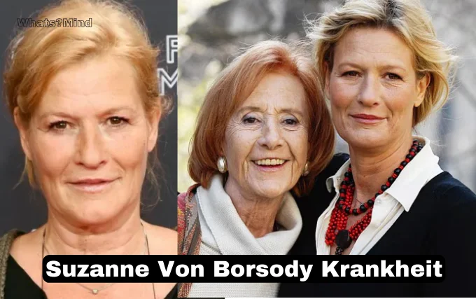 Suzanne-von-Borsody-Krankheit